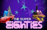 Игровой автомат The Super Eighties